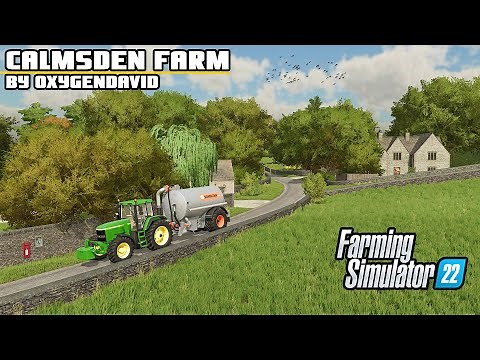 BREATHTAKINGLY REALISTIC MASTERPIECE. | Calmsden Farm - Farming Simulator 22