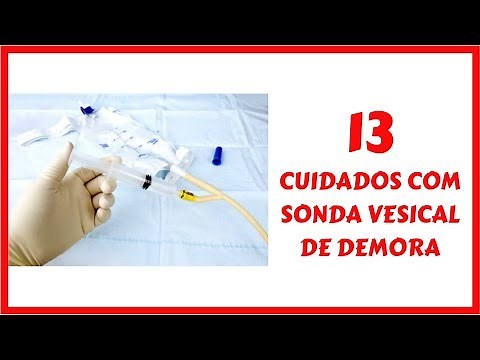 Cuidados de Enfermagem com Cateterismo Vesical de Demora