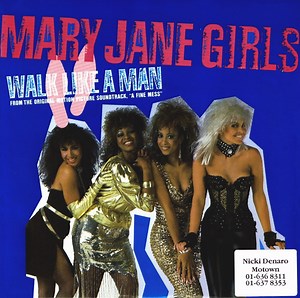 Mary Jane Girls - Walk Like A Man