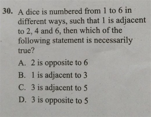 A dice is numbered from 1 to 6 in different ways, such that 1 i... | Filo
