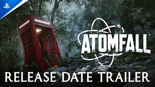 【原子陨落】PS5｜PS4《Atomfall》官方游戏宣传视频