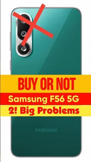 ❌️ Buy Or Not Samsung Galaxy F56 5G : 2! Big Problems