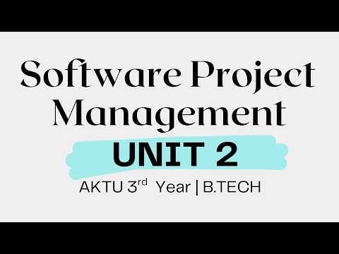 AKTU: Software Project Management UNIT 2 in 13 minutes | 3rd Year | QuickShot