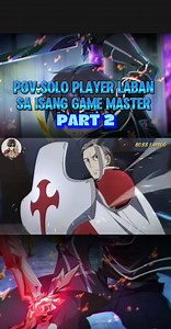 1.1M views · 20K reactions | POV: SOLO PLAYER LABAN SA GAME MASTER PART 2 DAW  #Kirito #soloplayer #Asuna #anime #swordartonline | BOSS LAMOG | Facebook