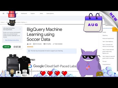 BigQuery Machine Learning using Soccer Data| #2025 | #GSP851 |#qwiklabs |Solution