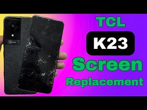 Tcl k23 screen replacement