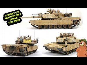 Academy M1A2 TUSK I in Iraq - FULL BUILD