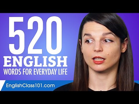 520 English Words for Everyday Life - Basic Vocabulary #26