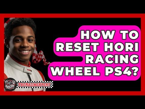 How To Reset Hori Racing Wheel PS4? - The Racing Xpert