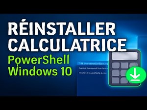🖥️🔄 Réinstaller la Calculatrice Windows 10/11 avec PowerShell !