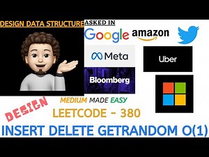Insert Delete GetRandom O(1) | Detailed | Google | Leetcode 380