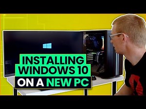How to Install Windows 10 on a New PC