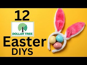 Transform Easter with these 12 Dollar Tree DIYs