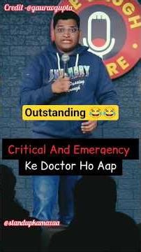 Emergency Doctor😂 #standupcomedy #shortsfeed #funny #comedy #standup #credit-@gauravgupta #jokes