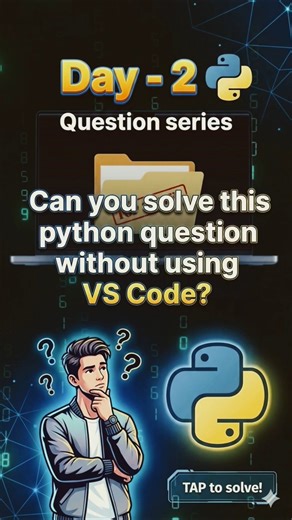 🚀 Welcome to Day 2 of our Python Question Series! #python #youtubeshorts #programming #interview