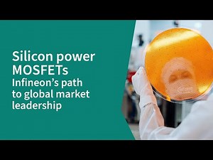Silicon Power MOSFETs - Infineon’s Path to Global Market Leadership | Infineon
