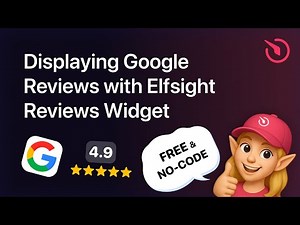 Displaying Google Reviews with Elfsight Reviews Widget