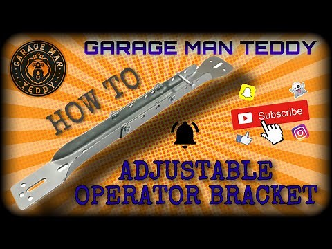 How To install a garage door Adjustable Operator Bracket