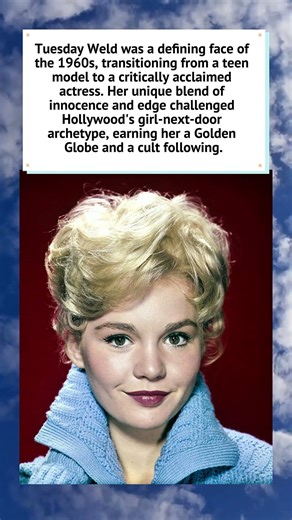 Tuesday Weld: The 1960s Screen Icon ✨🎬