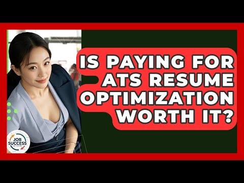Is Paying For ATS Resume Optimization Worth It? - Job Success Network