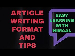 ARTICLE WRITING FORMAT Video Lecture - Class 10