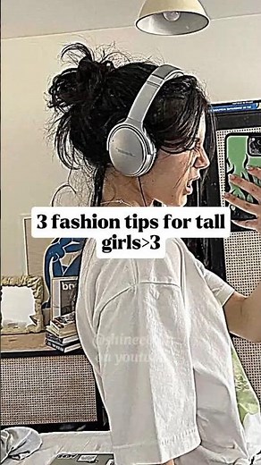 Fashion tips for tall girls🌷✨#aesthetic #fypシ゚ #trending #glowuptips #fashiontips