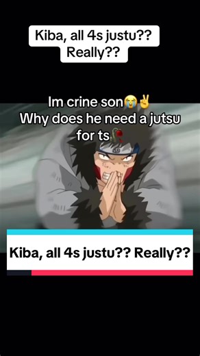 Kiba, all 4s justu?? Really?? #marco #anime #animanga #kibainuzuka #naruto