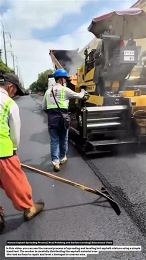 Manual Asphalt Spreading Process | Road Patching and Surface Leveling | Educational Video.