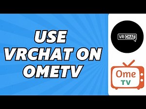 How to Use VRchat on OmeTV (2025)