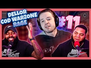 DELLOR COD WARZONE RAGE COMPILATION 11 (Reaction)
