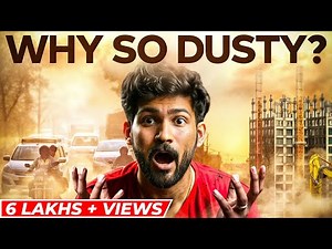 WHY IS INDIA SO DUSTY? INDIA'S DUST PROBLEM EXPLAINED | Abhi and Niyu