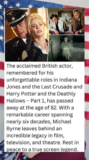 🚨 LEGENDARY ACTOR MICHAEL BYRNE DEAD AT 82 💔