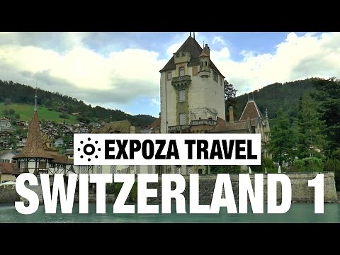 Switzerland (part 1) Vacation Travel Video Guide