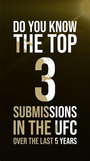 Do You Know The Top 3 Submissions In The UFC? 👊🏻 #UFC #MMA