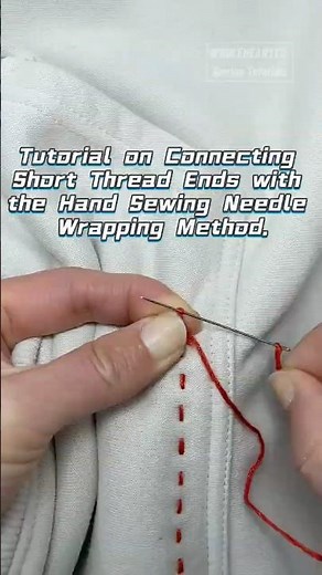 Tutorial on Connecting Short Thread Ends with the Hand Sewing Needle Wrapping Method.