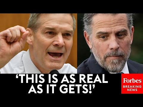 BREAKING: Jim Jordan Explodes Over Hunter Biden During Hearing: 'This Is As Real As It Gets!'