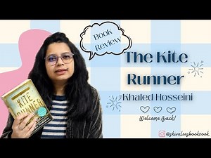 Khaled Hosseini Book Review: The Kite Runner