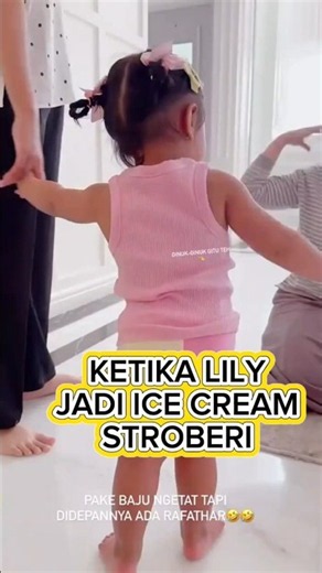 LILY TURNS INTO A STRAWBERRY ICE CREAM #raffinagita #lily #baby #shorts