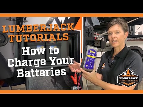 LJ Tutorials How To Charge Your Camper Batteries
