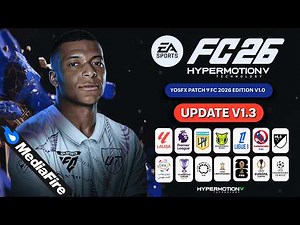 PES 2017 I New Update V1.3 For YosfX Patch - FC 2026 Edition - (Download & Install)