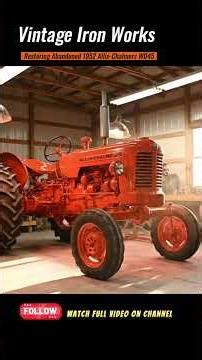 Restoring Abandoned 1952 Allis-Chalmers WD45 Tractor #restoration #vehiclerestoration #shorts