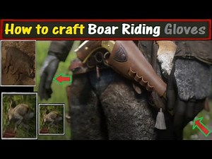 RDR2 How to craft boar riding gloves