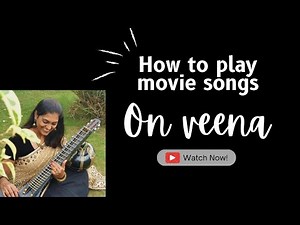 How to play movie songs (part 2) on veena | pitch shift | Same song played on original scale and E
