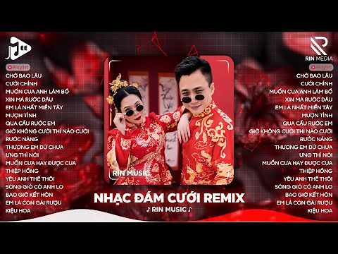 NHẠC ĐÁM CƯỚI REMIX 2025 💘 Chờ Bao Lâu, Cưới Chính - Liên Khúc Nhạc Đám Cưới Hay Nhất 2025