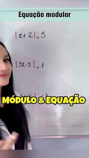 3.9K views · 157 reactions | EQUAÇÃO MODULAR #MODULO #matematica #equação #ValorAbsoluto #enem #concursos #vestibular #matematicaenem #matematicaconcursos #aulas | Matemática profmaura | Facebook