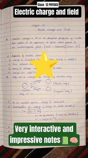 Electric charges and Fields notes ⚡📗 | Chapter 1 Physics class 12th Notes #class12 #shorts #chapter1