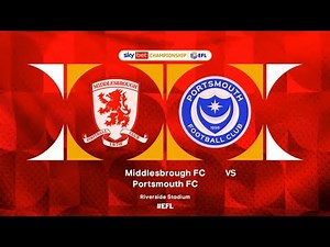 Middlesbrough vs Portsmouth Highlights | EFL Championship 25/26
