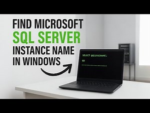 Find Microsoft SQL Server Instance Name in Windows