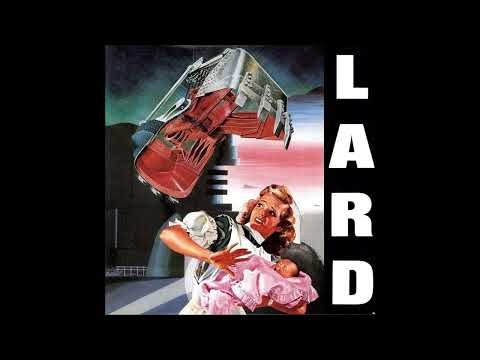 Lard - the Last Temptation of Reid (full album)