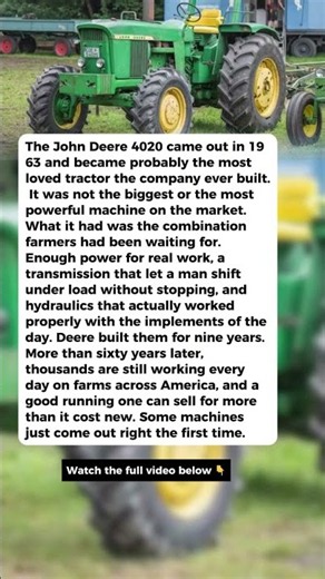 Why the John Deere 4020 Became a Legend